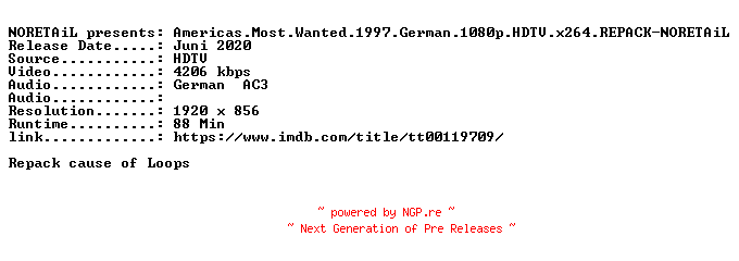 NFO for the release Americas.Most.Wanted.1997.German.1080p.HDTV.x264.REPACK-NORETAiL by NORETAiL