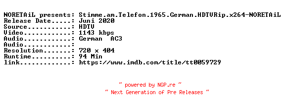 NFO for the release Stimme.am.Telefon.1965.German.HDTVRip.x264-NORETAiL by NORETAiL