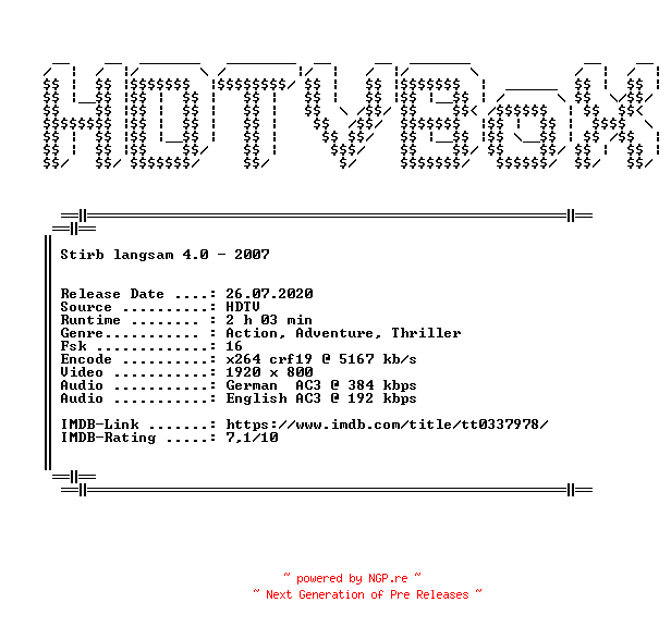 NFO for the release Stirb.langsam.4.0.2007.German.DL.1080p.HDTV.x264.iNTERNAL-HDTVBoX by HDTVBoX
