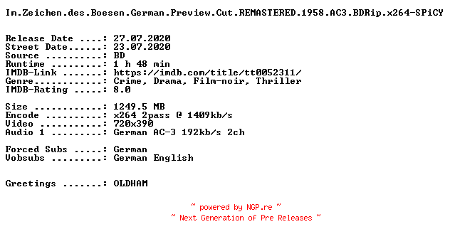 NFO for the release Im.Zeichen.des.Boesen.German.Preview.Cut.REMASTERED.1958.AC3.BDRip.x264-SPiCY by SPiCY
