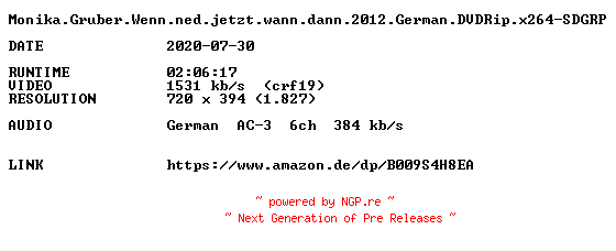NFO for the release Monika.Gruber.Wenn.ned.jetzt.wann.dann.2012.German.DVDRip.x264-SDGRP by SDGRP