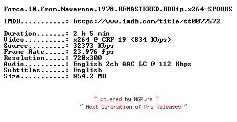 NFO for the release Force.10.from.Navarone.1978.REMASTERED.BDRip.x264-SPOOKS by SPOOKS