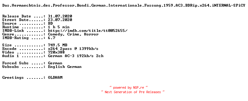 NFO for the release Das.Vermaechtnis.des.Professor.Bondi.German.Internationale.Fassung.1959.AC3.BDRip.x264.iNTERNAL-SPiCY by SPiCY
