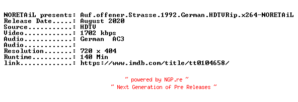 NFO for the release Auf.offener.Strasse.1992.German.HDTVRip.x264-NORETAiL by NORETAiL