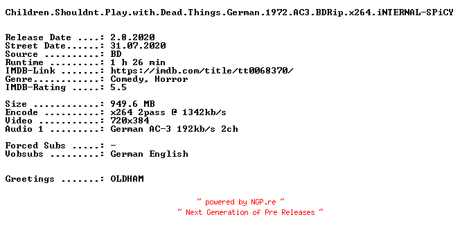 NFO for the release Children.Shouldnt.Play.with.Dead.Things.German.1972.AC3.BDRip.x264.iNTERNAL-SPiCY by SPiCY