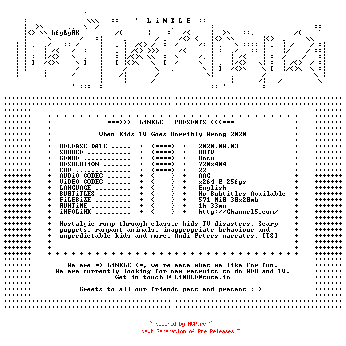 NFO for the release When.Kids.TV.Goes.Horribly.Wrong.2020.HDTV.x264-LiNKLE by LiNKLE