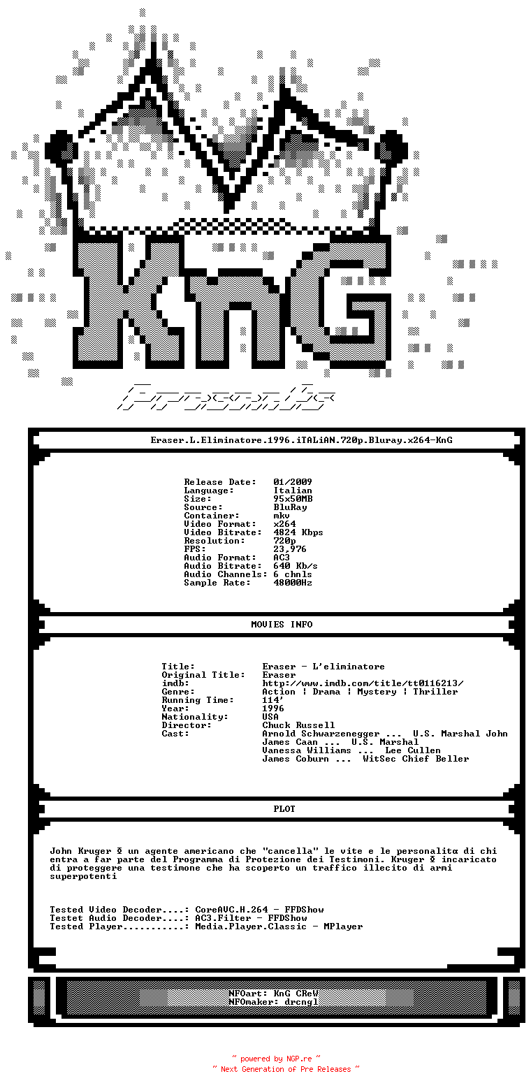 NFO for the release Eraser.L.Eliminatore.1996.iTALiAN.720p.Bluray.x264-KnG by KnG
