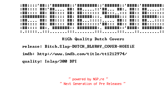 NFO for the release Bitch.Slap-DUTCH_BLURAY_COVER-HOESiE by HOESiE