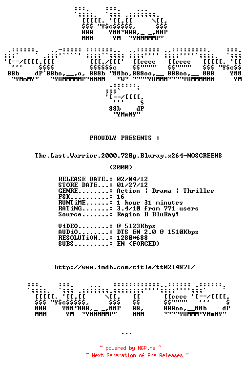 NFO for the release The.Last.Warrior.2000.720p.Bluray.x264-NOSCREENS by NOSCREENS