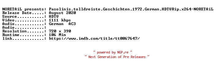 NFO for the release Pasolinis.tolldreiste.Geschichten.1972.German.HDTVRip.x264-NORETAiL by NORETAiL