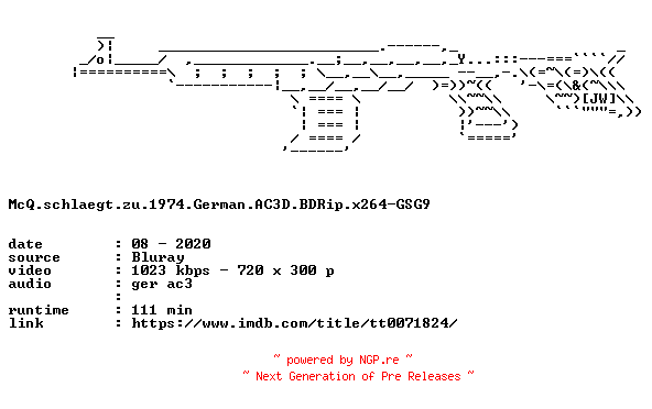 NFO for the release McQ.schlaegt.zu.1974.German.AC3D.BDRip.x264-GSG9 by GSG9