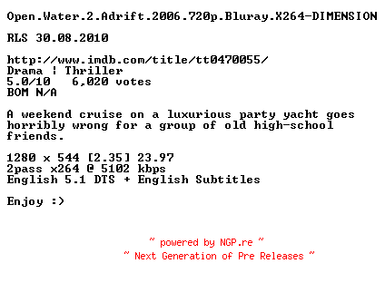 NFO for the release Open.Water.2.Adrift.2006.720p.Bluray.X264-DIMENSION by DIMENSION