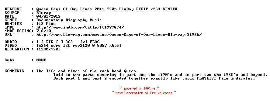 NFO for the release Queen.Days.Of.Our.Lives.2011.720p.BluRay.RERIP.x264-SEMTEX by SEMTEX