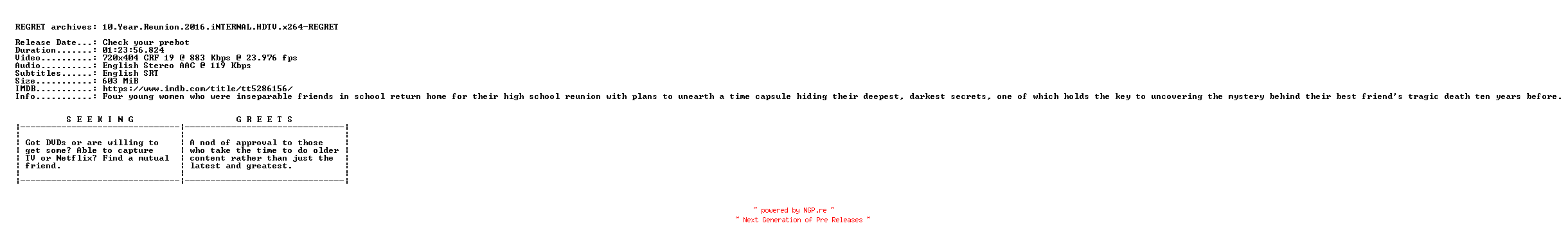 NFO for the release 10.Year.Reunion.2016.iNTERNAL.HDTV.x264-REGRET by REGRET