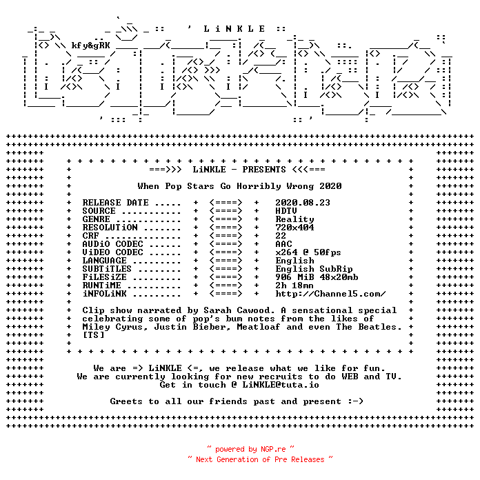 NFO for the release When.Pop.Stars.Go.Horribly.Wrong.2020.HDTV.x264-LiNKLE by LiNKLE