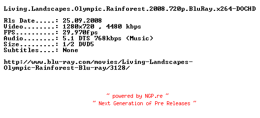 NFO for the release Living.Landscapes.Olympic.Rainforest.2008.720p.BluRay.x264-DOCHD by DOCHD