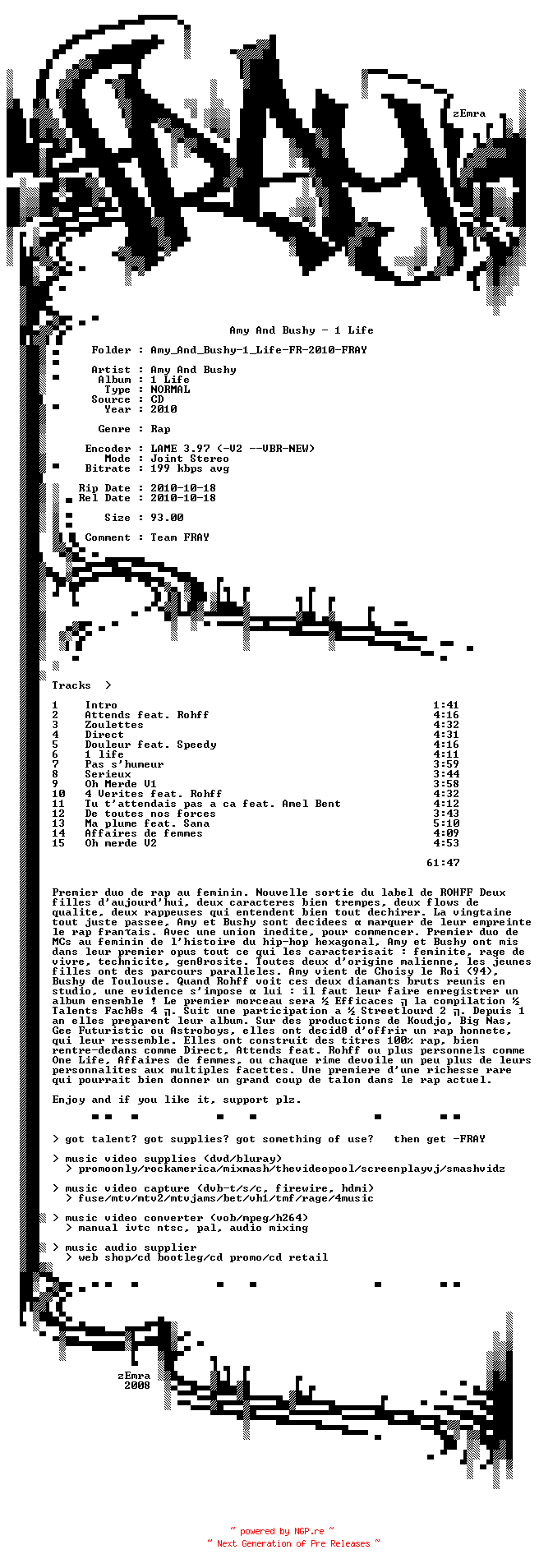 NFO for the release Amy_And_Bushy-1_Life-FR-2010-FRAY by FRAY