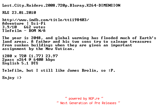 NFO for the release Lost.City.Raiders.2008.720p.Bluray.X264-DIMENSION by DIMENSION