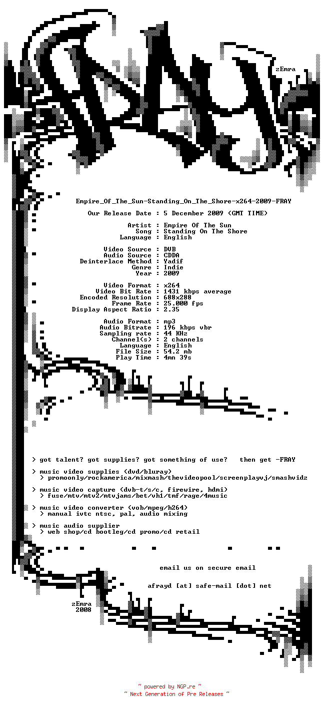NFO for the release Empire_Of_The_Sun-Standing_On_The_Shore-x264-2009-FRAY by FRAY