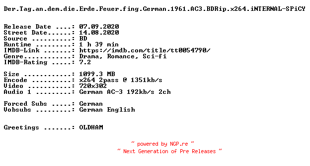 NFO for the release Der.Tag.an.dem.die.Erde.Feuer.fing.German.1961.AC3.BDRip.x264.iNTERNAL-SPiCY by SPiCY