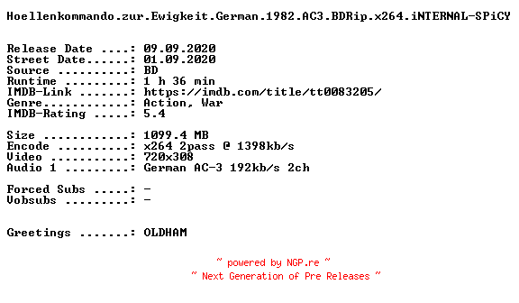 NFO for the release Hoellenkommando.zur.Ewigkeit.German.1982.AC3.BDRip.x264.iNTERNAL-SPiCY by SPiCY