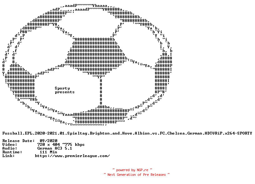 NFO for the release Fussball.EPL.2020-2021.01.Spieltag.Brighton.and.Hove.Albion.vs.FC.Chelsea.German.HDTVRiP.x264-SPORTY by SPORTY