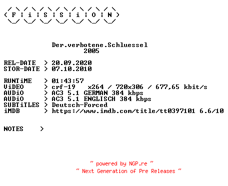 NFO for the release Der.verbotene.Schluessel.German.2005.DL.BDRiP.x264.iNTERNAL-FiSSiON by FiSSiON