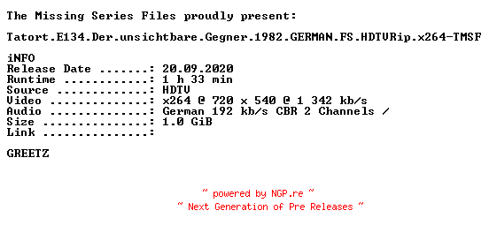 NFO for the release Tatort.E134.Der.unsichtbare.Gegner.1982.GERMAN.FS.HDTVRip.x264-TMSF by TMSF