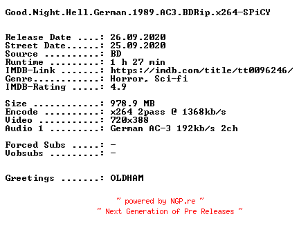 NFO for the release Good.Night.Hell.German.1989.AC3.BDRip.x264-SPiCY by SPiCY