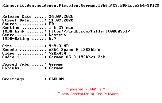 NFO for the release Ringo.mit.den.goldenen.Pistolen.German.1966.AC3.BDRip.x264-SPiCY by SPiCY