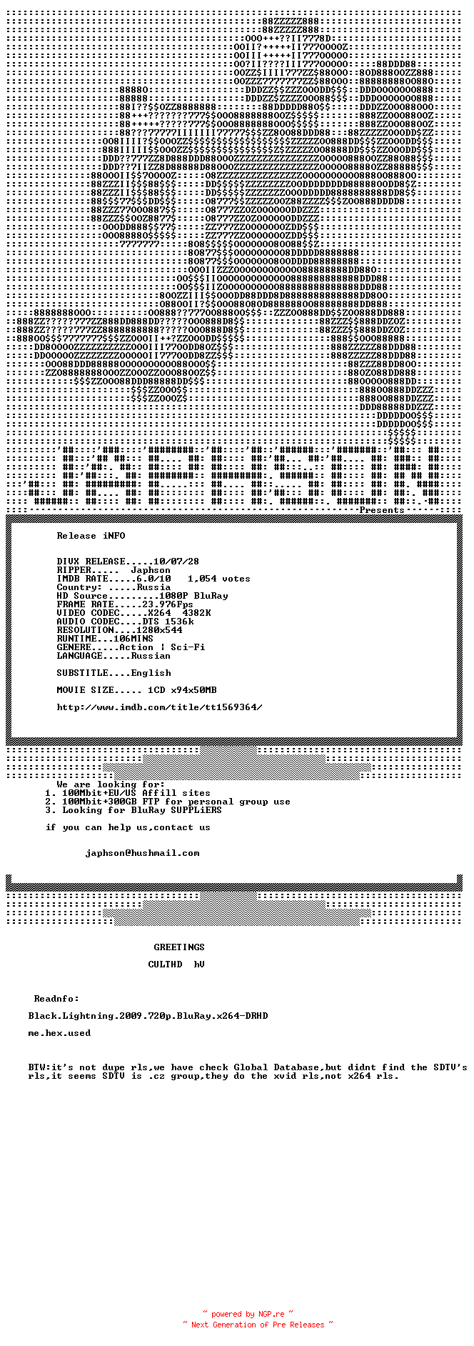 NFO for the release Black.Lightning.2009.PROPER.READNFO.720p.BluRay.x264-Japhson by Japhson