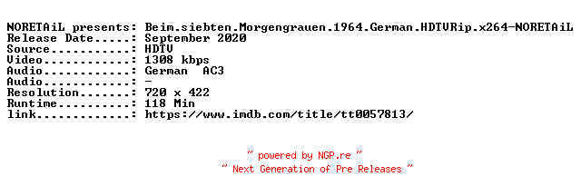 NFO for the release Beim.siebten.Morgengrauen.1964.German.HDTVRip.x264-NORETAiL by NORETAiL