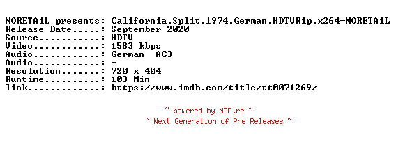 NFO for the release California.Split.1974.German.HDTVRip.x264-NORETAiL by NORETAiL