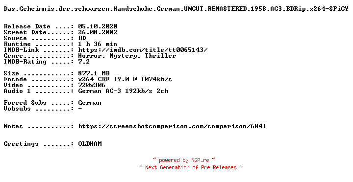 NFO for the release Das.Geheimnis.der.schwarzen.Handschuhe.German.UNCUT.REMASTERED.1958.AC3.BDRip.x264-SPiCY by SPiCY