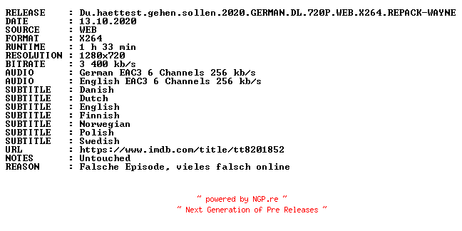 NFO for the release Du.haettest.gehen.sollen.2020.GERMAN.DL.720P.WEB.X264.REPACK-WAYNE by WAYNE