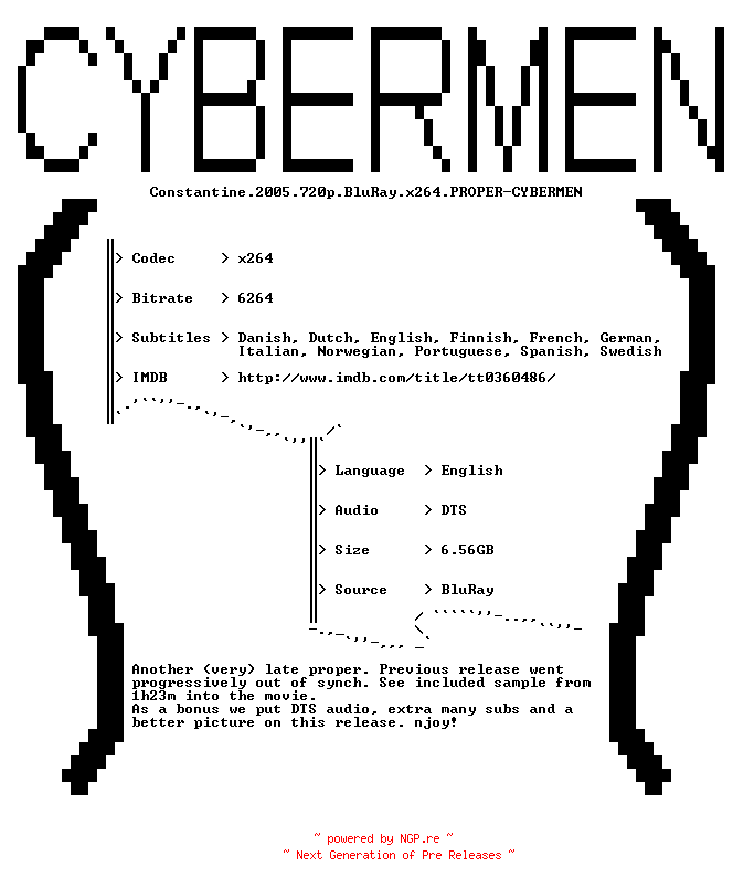 NFO for the release Constantine.2005.720p.BluRay.x264.PROPER-CYBERMEN by CYBERMEN