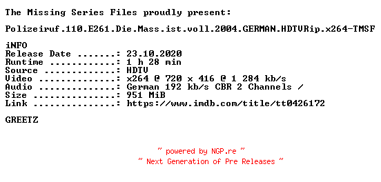 NFO for the release Polizeiruf.110.E261.Die.Mass.ist.voll.2004.GERMAN.HDTVRip.x264-TMSF by TMSF