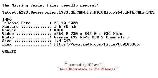 NFO for the release Tatort.E283.Bauernopfer.1993.GERMAN.FS.HDTVRip.x264.iNTERNAL-TMSF by TMSF