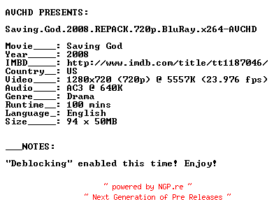 NFO for the release Saving.God.2008.REPACK.720p.BluRay.x264-AVCHD by AVCHD
