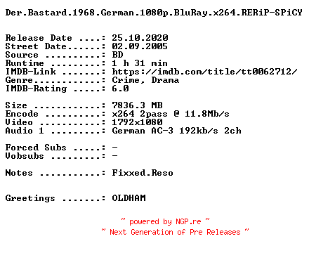 NFO for the release Der.Bastard.1968.German.1080p.BluRay.x264.RERiP-SPiCY by SPiCY