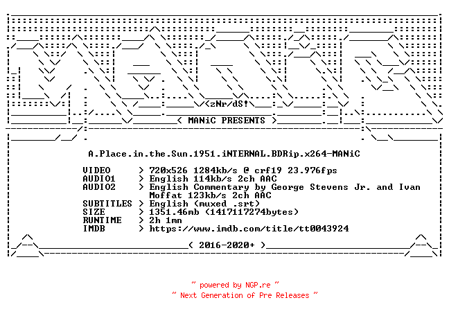 NFO for the release A.Place.in.the.Sun.1951.iNTERNAL.BDRip.x264-MANiC by MANiC