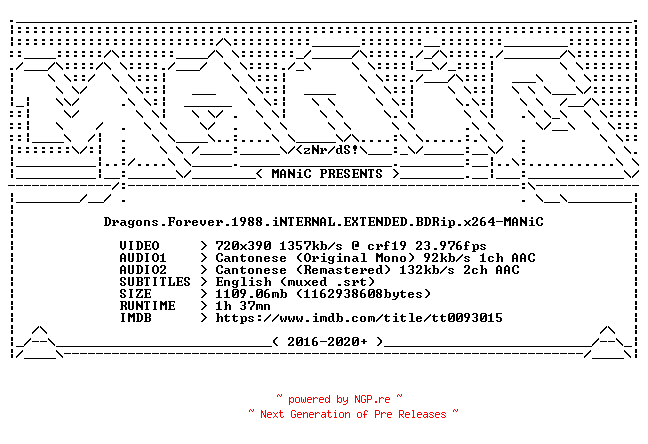 NFO for the release Dragons.Forever.1988.iNTERNAL.EXTENDED.BDRip.x264-MANiC by MANiC