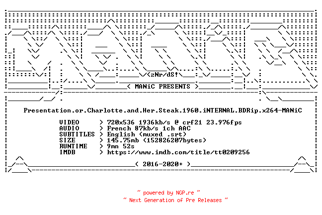 NFO for the release Presentation.or.Charlotte.and.Her.Steak.1960.iNTERNAL.BDRip.x264-MANiC by MANiC