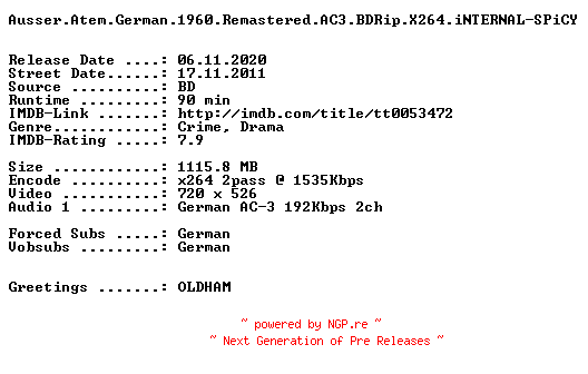 NFO for the release Ausser.Atem.German.1960.Remastered.AC3.BDRip.X264.iNTERNAL-SPiCY by SPiCY