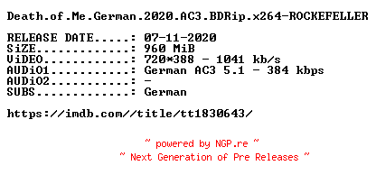 NFO for the release Death.of.Me.German.2020.AC3.BDRip.x264-ROCKEFELLER by ROCKEFELLER