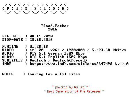NFO for the release Blood.Father.2016.German.DL.1080p.BluRay.x264.iNTERNAL-FiSSiON by FiSSiON