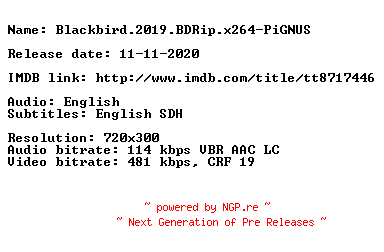 NFO for the release Blackbird.2019.BDRip.x264-PiGNUS by PiGNUS