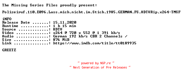 NFO for the release Polizeiruf.110.E096.Lass.mich.nicht.im.Stich.1985.GERMAN.FS.HDTVRip.x264-TMSF by TMSF