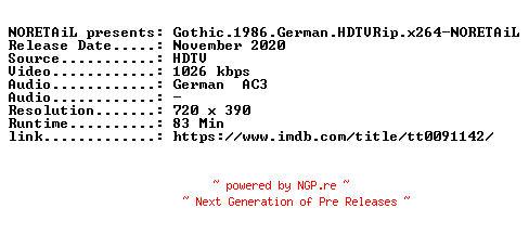 NFO for the release Gothic.1986.German.HDTVRip.x264-NORETAiL by NORETAiL