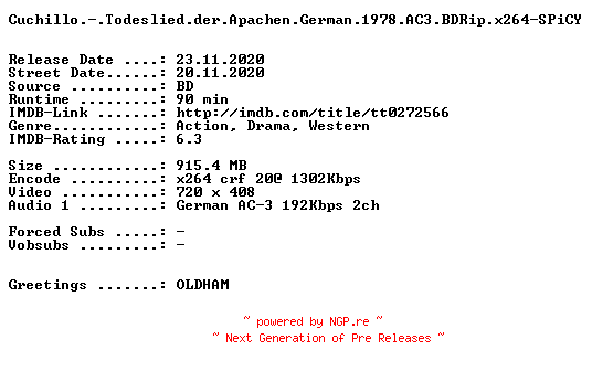 NFO for the release Cuchillo.-.Todeslied.der.Apachen.German.1978.AC3.BDRip.x264-SPiCY by SPiCY